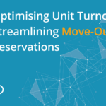 Optimising Unit Turnover with Storman: Streamlining Move-Out Reservations